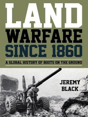 cover image of Land Warfare since 1860